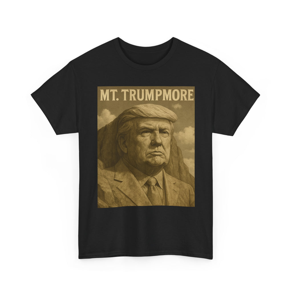 Mt. Trumpmore T-shirt