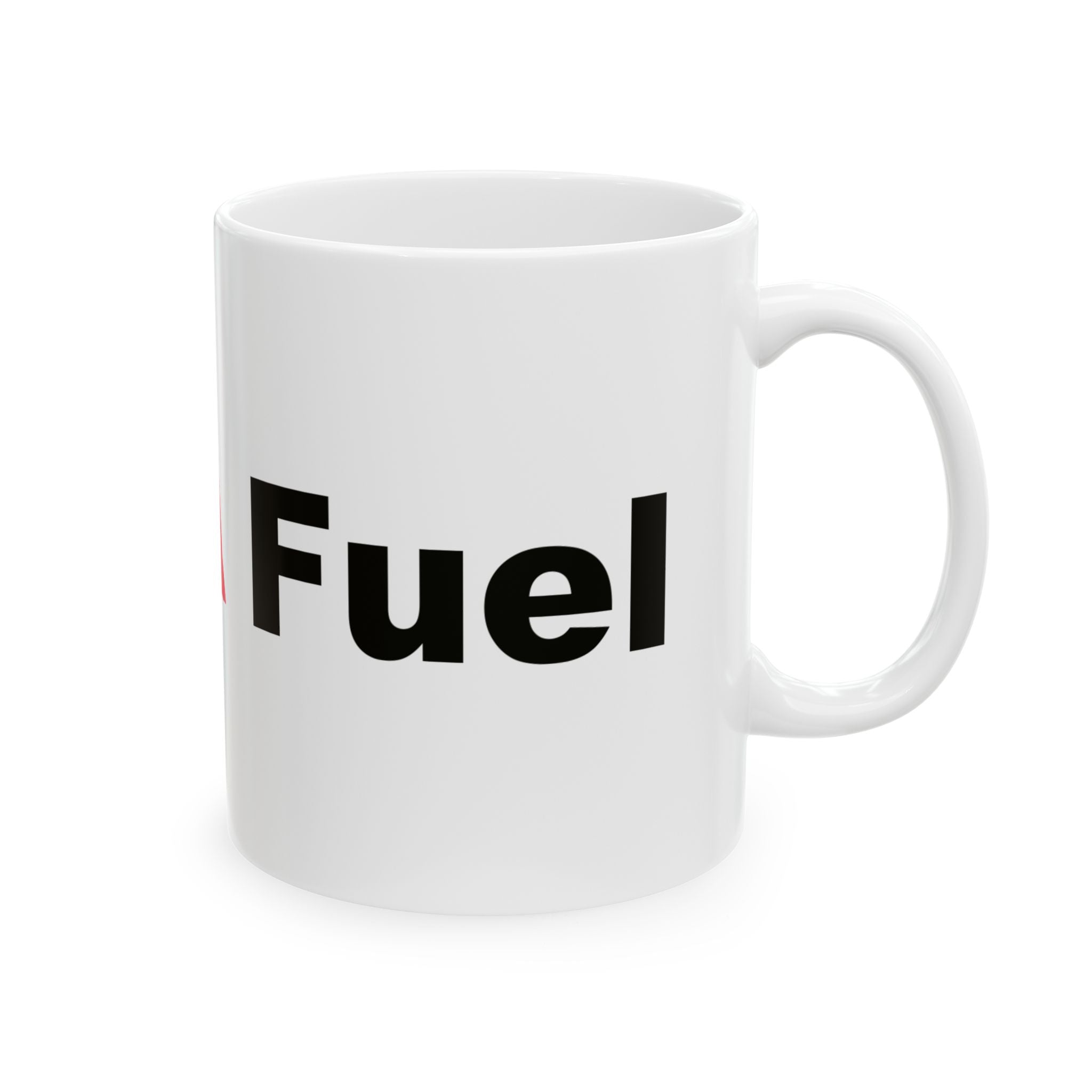 "MAGA Fuel" Ceramic Mug, (11oz)